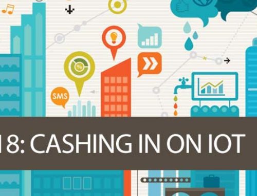 2018: Cashing In On IOT