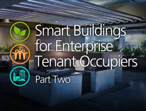 Smart Buildings For Enterprise Tenants  |  Part Two