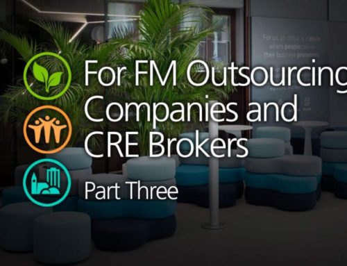 Facilities Managers, CRE Brokers and Smart Facilities – Part Three