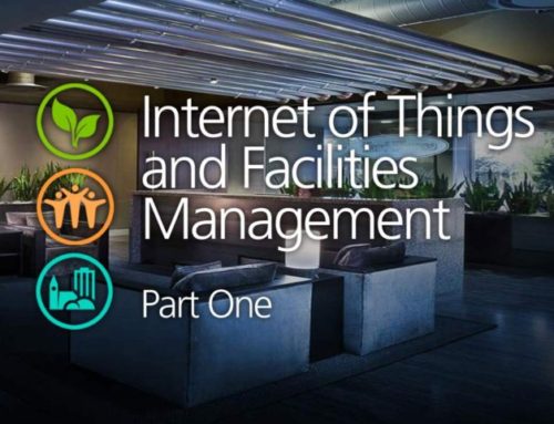 IoT and Facilities Management |  IoT for Enterprise Tenant Occupiers  |  Part One