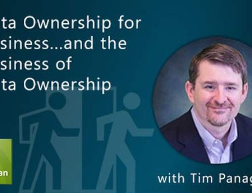Podcast: Data Ownership for Business . . . and the Business of Data Ownership