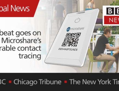 BBC, Chicago Tribune, The New York Times: The beat goes on for Microshare’s wearable contact tracing solution