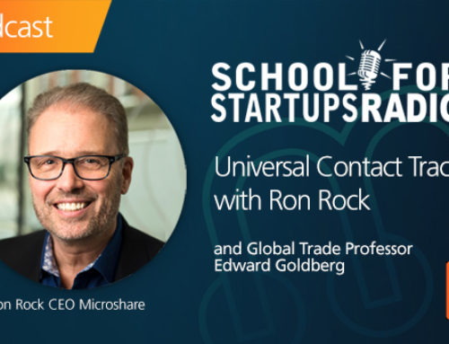 Universal Contact Tracing with Ron Rock on School for StartUps Radio