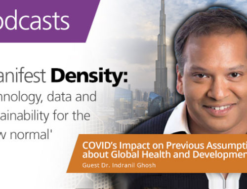 Manifest Density – Episode 2: COVID’s Impact on Previous Assumptions about Global Health…