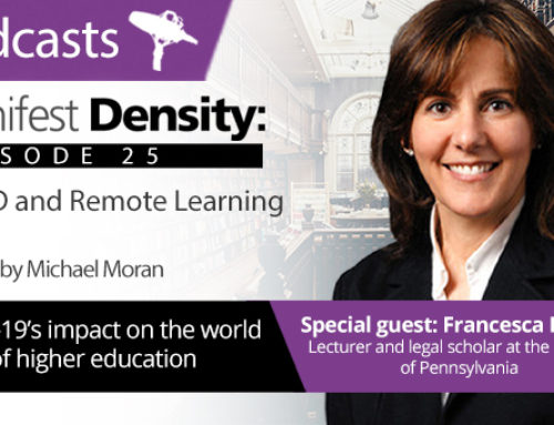 Manifest Density – Episode 25: COVID and Remote Learning with Francesca Rothseid