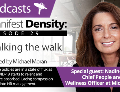 Manifest Density – Episode 29: Walking the walk