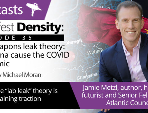 Manifest Density – Episode 35: Jamie Metzl and the China lab leak theory