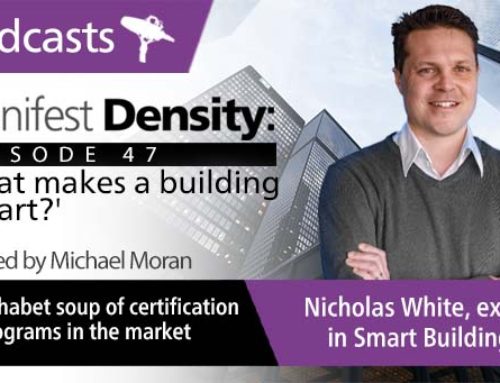 Manifest Density – Episode 47: What makes a building ‘Smart?’ With Nicholas White
