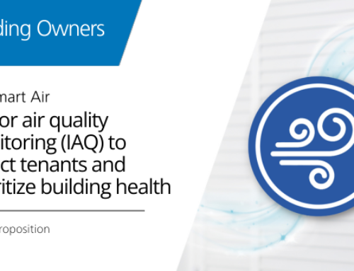 Building & Asset Owners: Indoor air quality monitoring (IAQ) ​to attract tenants and prioritize building health